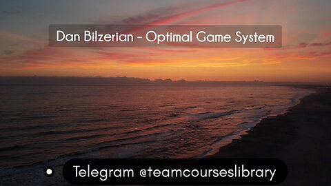 (CoursesLibrary.com)Dan Bilzerian - Optimal Game System
