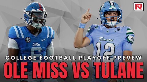 College Football Playoff Preview: Ole Miss vs Tulane