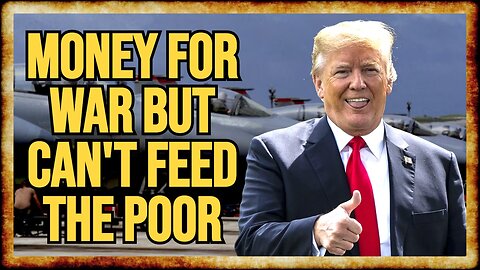 Trump Budget Proposal RAISES Military Spending, GUTS Domestic Priorities