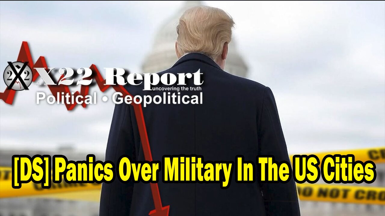 Dave Report Situation Update: [DS] Panics Over Military In The US Cities, Trump Is Now The Hunter