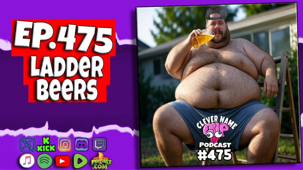 Ladder Beers - Clever Name Podcast #475