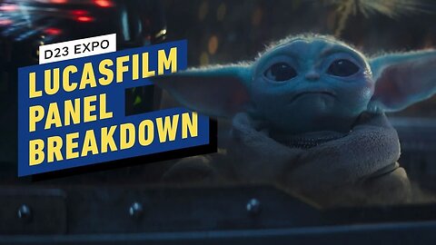 Lucasfilm Panel Breakdown _ Star Wars and Indiana Jones at D23 Expo