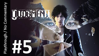 Judgment 🇯🇵(Part 5) playthrough