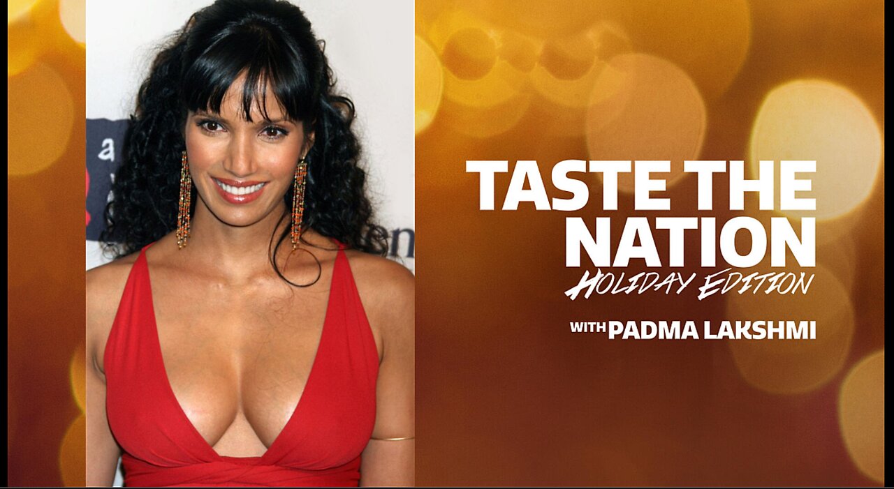 Is Padma Lakshmi Trashing American Food?