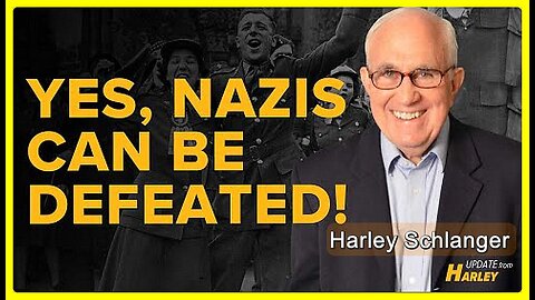 Yes, Nazis Can Be Defeated and Wars Ended! • Harley Schlanger (Schiller Institute) •🕞12 min