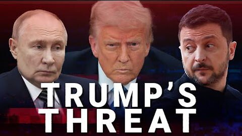 Trump s chilling threat to Putin after Zelensky agrees to a ceasefire