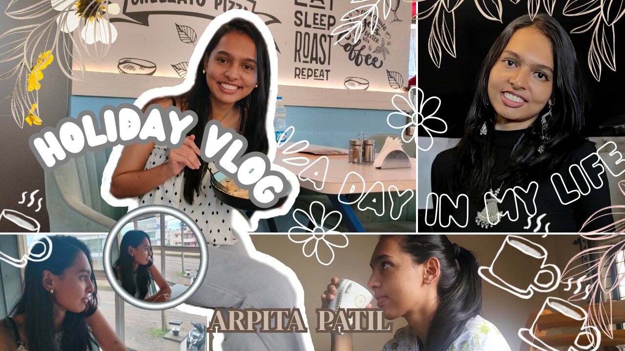 How I Spent My Holidays ✨| My Holiday Vlog 🏖️ Fun, Food and Adventures || Arpita Patil | Hindi