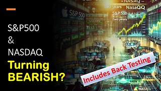 S&P500 & NASDAQ Turning BEARISH??