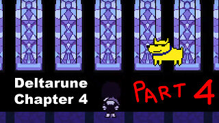 Let's Play Deltarune Chapter 4, Part 4 (Finale)
