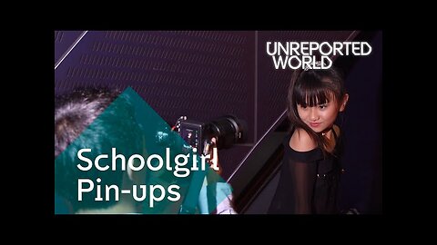 Japan’s Schoolgirl Pin-Ups (Unreported World)