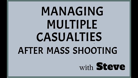 Managing Multiple Casualties