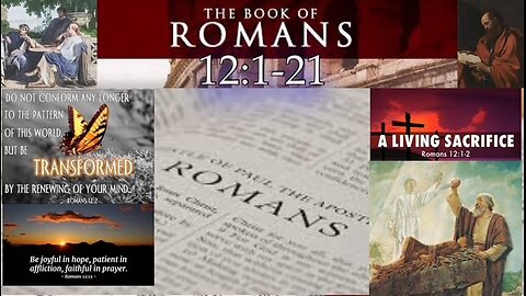 Romans 12:1-21