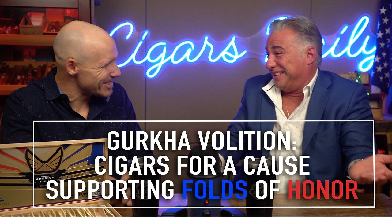 Gurkha Volition: Cigars for a Cause – Supporting Folds of Honor [EXTENDED VERSION]