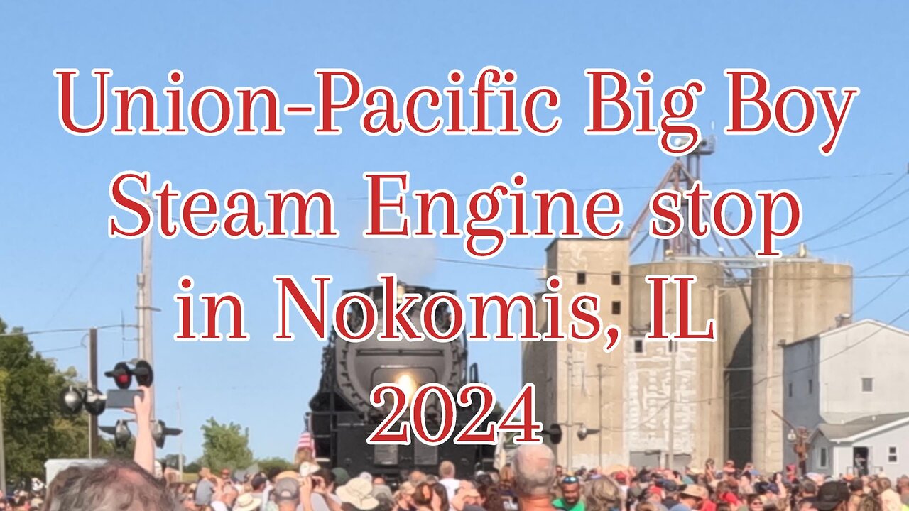 Big Boy 4014 Steam Engine Stopover