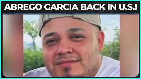 Abrego Garcia Returns To The U.S. After Deportation To El Salvador