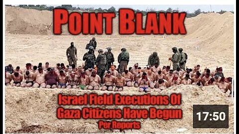 "Israel Accused of Conducting Mass Civilian Field Executions Against Palestinians"