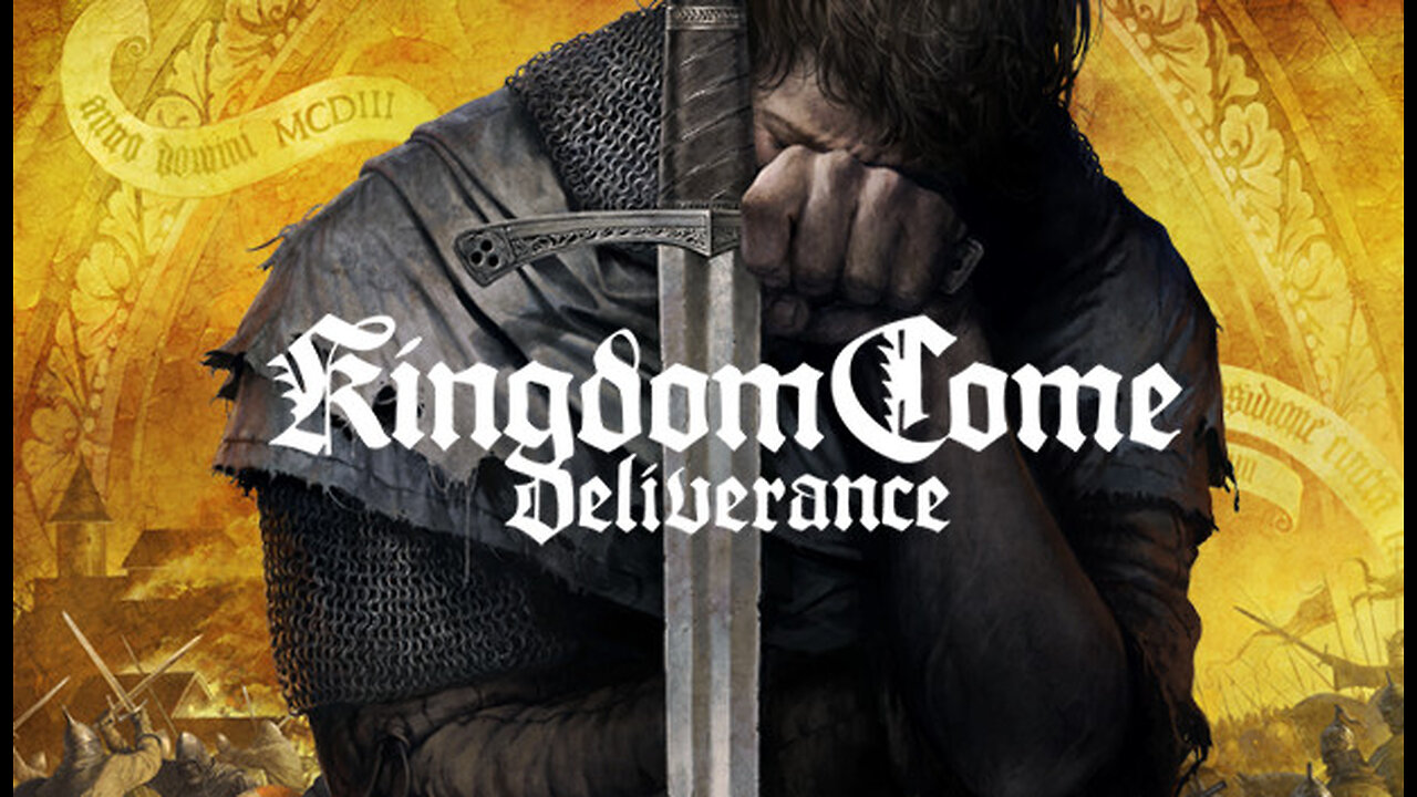 Kingdom Come: Deliverance