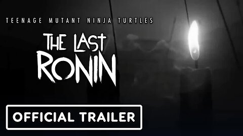 Teenage Mutant Ninja Turtles - The Last Ronin - Official Trailer _ THQ Nordic Digital Showcase 2023