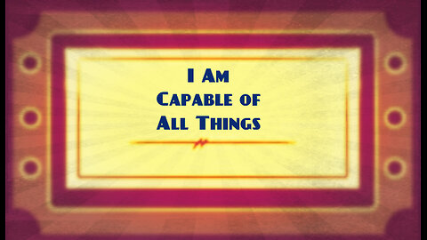 I Am Capable of All Things Hynosis
