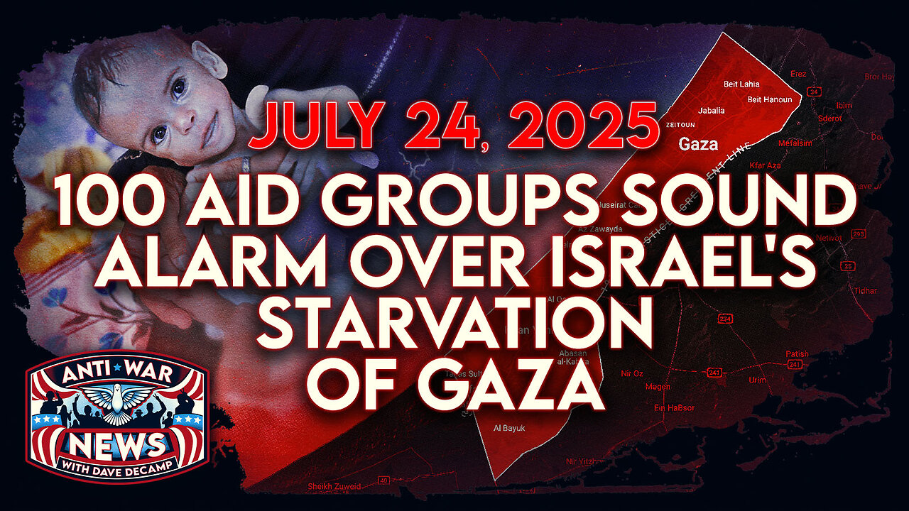 100 Aid Groups Sound Alarm Over Israel's Starvation of Gaza, Iran Ready for Israeli Attack, and More