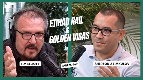 Morning Drive | Etihad Rail & Golden Visas | Mira Business FM