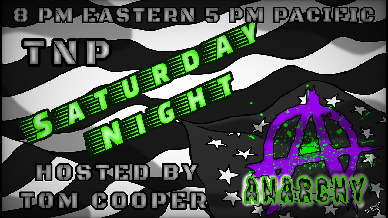 Saturday Night Anarchy 09/06/2025