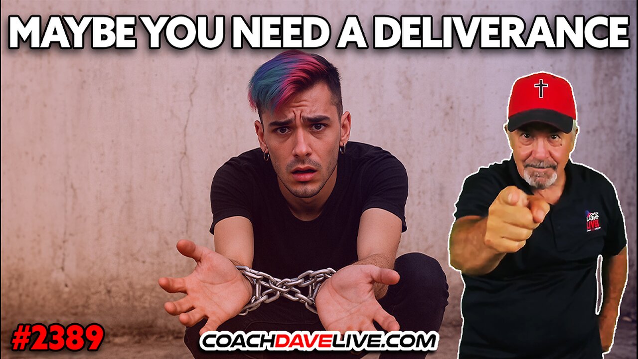 MAYBE YOU NEED A DELIVERANCE | 4-16-2025