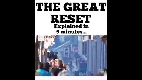 The Great Reset Explained In 5 Minutes