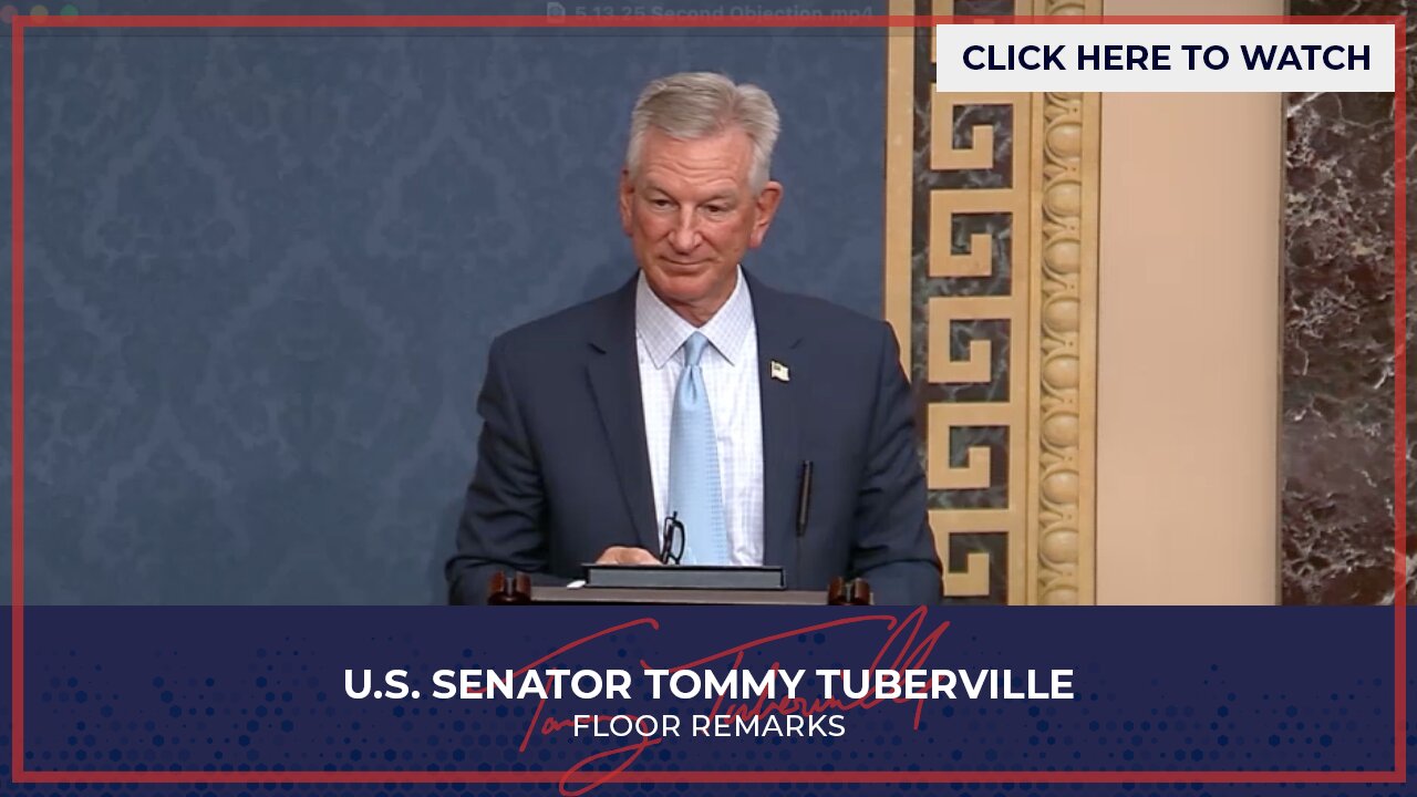 Senator Tuberville Objects to Senator Richard Blumenthal's (D-CT) Unanimous Consent Request