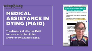 Disturbing news about MAID, SEND funding and disabled kids