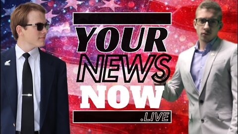 Your News Now 24/7 Broadcast: BRAVE & UNAFRAID