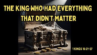 The King Who Had Everything That Didn't Matter