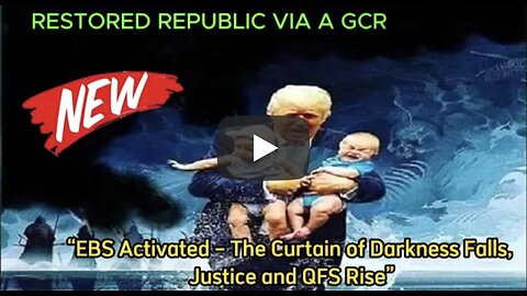 RESTORED REPUBLIC JUDY BYINGTON EBS Activated – The Curtain of Darkness Falls, Justice and QFS Rise