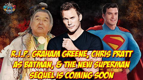 R.I.P. Graham Greene, Chris Pratt as Batman, & The New Superman Sequel is Coming Soon