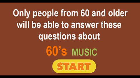 60's Music Quiz. Only people from 60+ can answer these correctly.