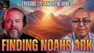 New Evidence on Mount Ararat w/ Andrew Jones [MEMBERS ONLY | PREVIEW]