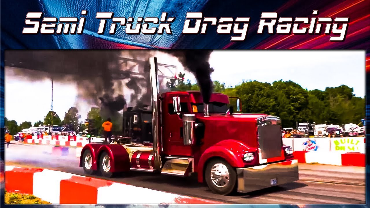 World’s Fastest Semi Trucks – Insane Drag Racing Compilation