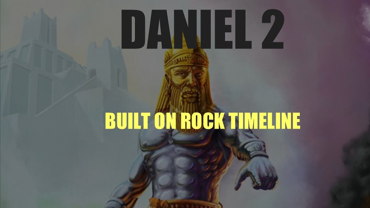 Daniel 2 - Rock or Sand