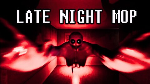 Late Night Mop - FULL GAMEPLAY