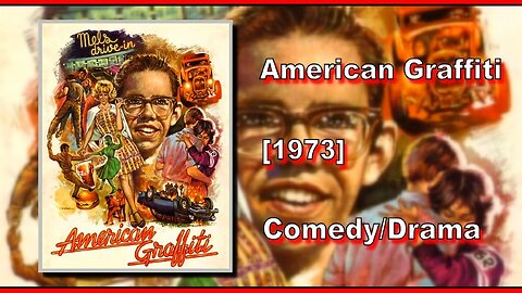American Graffiti (1973) | COMEDY/DRAMA | FULL MOVIE