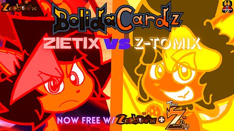 ZIETIX VS. Z-TOMIX! BOLIDACARDZ BATTLE! FREE W/ ZEOBOOM + THE Z FILEZ! COMING 9/9!