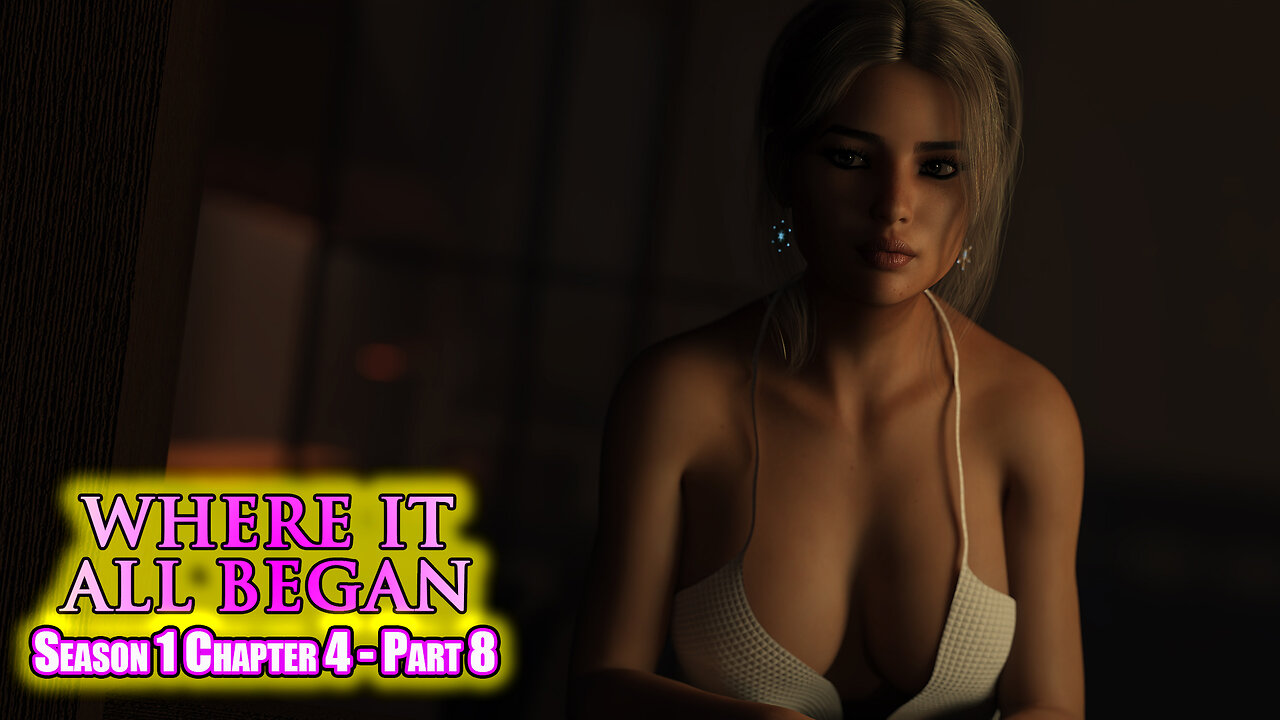 Where It All Began Chapter 04 Part 8