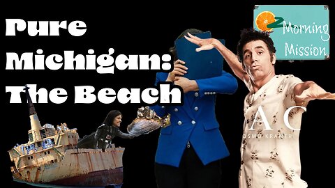 Morning Mission: Pure Michigan - The Beach