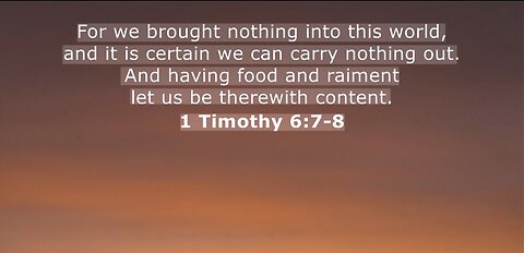 Daily Bible Verse. 1 Timothy 6:7. 11/21/25.