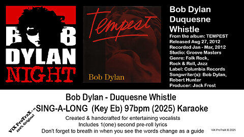 Bob Dylan - Duquesne Whistle - SING-A-LONG (Key Eb) 97bpm (2025) Karaoke