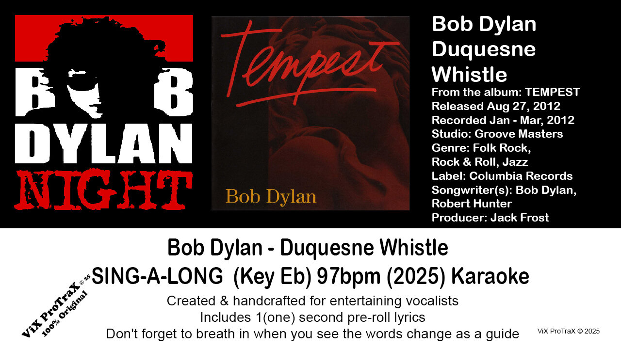Bob Dylan - Duquesne Whistle - SING-A-LONG (Key Eb) 97bpm (2025) Karaoke