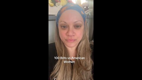 100 Brits vs 100 American Women