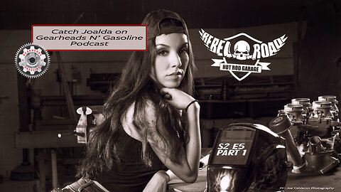 Gearheads n’ Gasoline - Season 2 Episode 5
