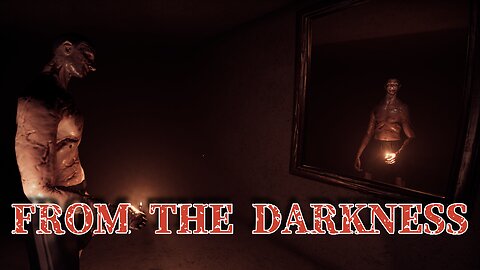 One of the SCARIEST indie games EVER || From The Darkness