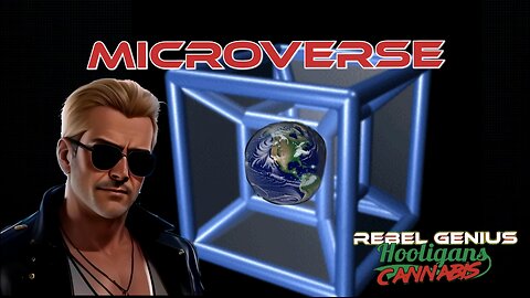 💥 Microverse - Are we trapped in a Simulation within a Simulation??